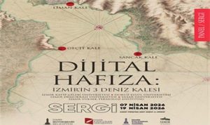 İzmir’in 3 Deniz Kalesi: Dijital Hafıza ile Kıyıların Yeniden Doğuşu