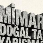 Doğal Taşın Mimarlıkta Parke Taşı gibi Parladığı Anlar: Mimari Doğal Taş Yarışması 2026 Ödülleri