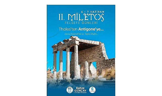 Miletos’un Felsefe Işığı: Antigone’den Geleceğe Uzayan Düşünce Köprüsü