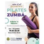 Harekete Geç, Sağlığı Yaşa: Ücretsiz Pilates ve Zumba Buca Arena’da Başlıyor