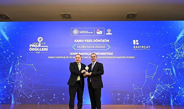 İzmir Bakırçay Üniversitesi, Verimlilik Proje Ödülleri’nde Üçüncülükle Zirveye Taşınıyor: Enerji Verimliliğiyle Sürdürülebilir Kampüs Modeliyle Fark Yaratan Adım