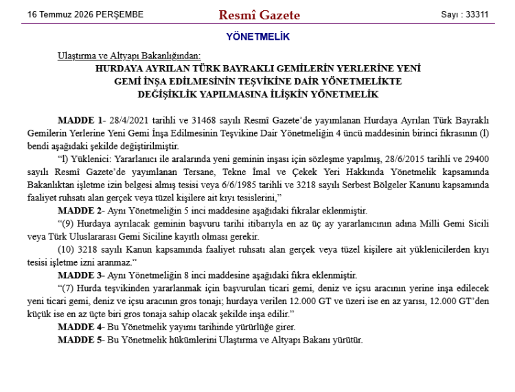 Yerli Gemi Endüstrisinde Devrim Niteliğinde Teşvik: Hurdaya Ayrılan Gemi Yerine Yeni Yapımında Şartlar ve Fırsatlar