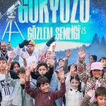 Gökyüzü Gözlem Şenliği: Yıldızlar Altında Bilim ve Aile Yorumu 2 Gecelik Bir Keşif