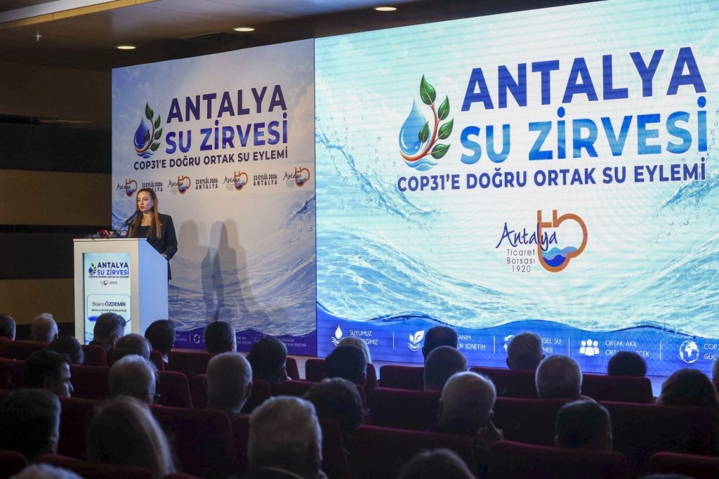 Antalya Su Zirvesi: COP31’e Doğru Ortak Adımlar İçin Suya Sahip Çıkış Mesaisi