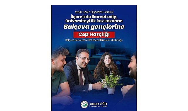Balçova’da Gençlerin Üniversite Yolculuğuna Büyük Destek: Cep Harçlığı Uygulaması Yeniden Devrede