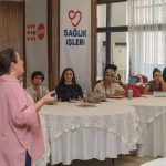 İzmir’de Sağlık Aracıları: Toplumsal Cinsiyet Eşitliğini Güçlendiren Önleyici Ağ Kuruluyor